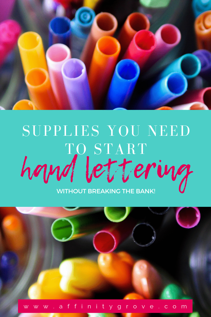 Supplies you need to start hand lettering!