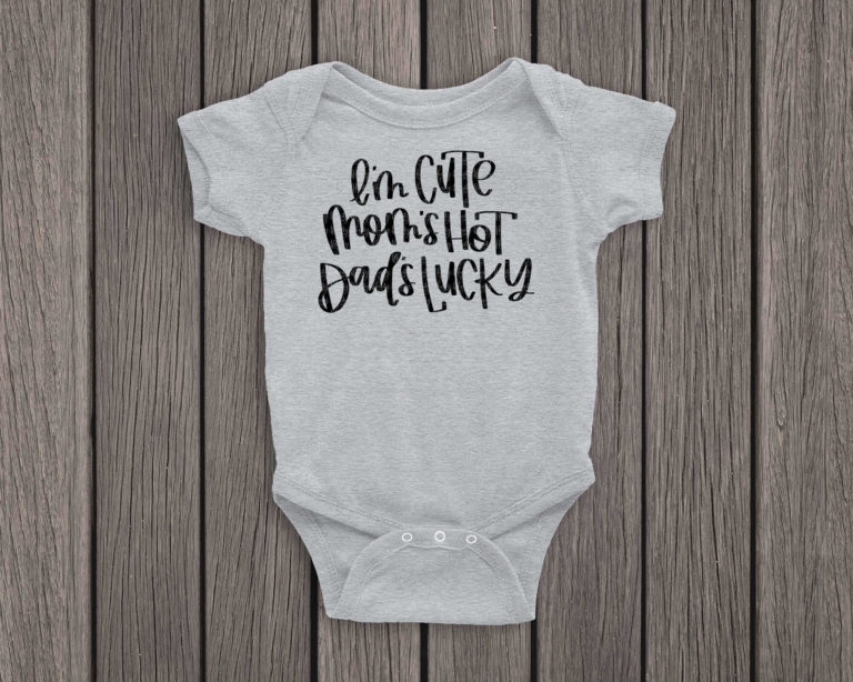 Free Free 126 Baby Onesie Sayings Svg Free SVG PNG EPS DXF File