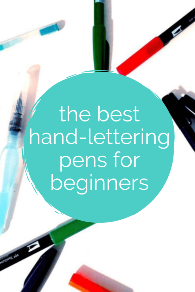 Hand lettering pens for beginners
